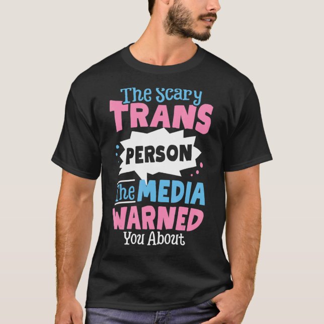 T-shirt Effrayant Transson Les Médias Vous Avertissent De  (Devant)