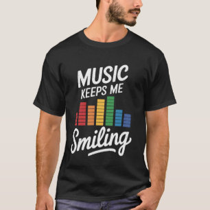 T-shirt Égaliseur Graphique La Musique Me Fait Sourire