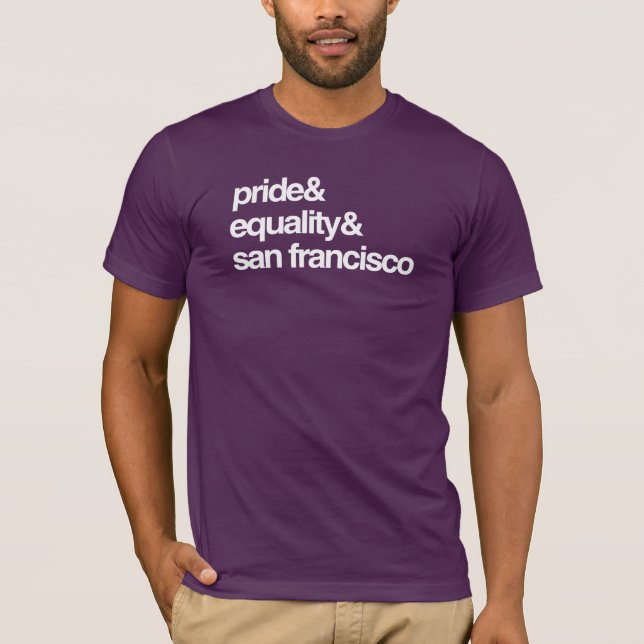 T-shirt ÉGALITÉ ET FIERTÉ DE SAN FRANCISCO -- .png (Devant)