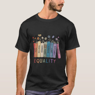 T-shirt Egalité Flower Books Egalité Droits Justice social