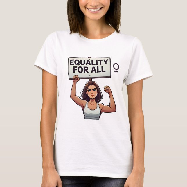 T-shirt Égalité pour tous - Femme forte avec signe de prot (Devant)