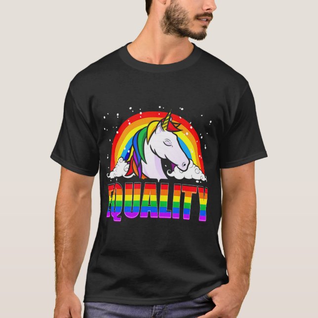 T-shirt Egalité Unicorne Arc en ciel drapeau LGBTQ Gay pri (Devant)