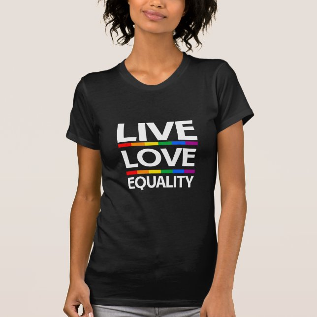 T-shirt Égalité vivante d'amour (Devant)