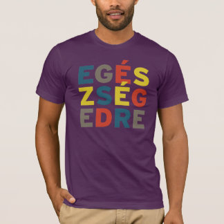T-shirt Egészségedre