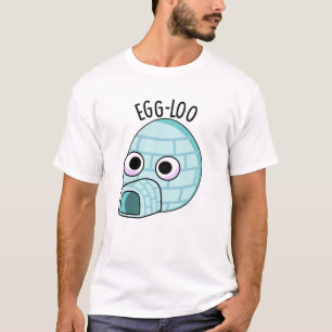 T-shirt Egg-loo Pun de l'oeuf drôle 
