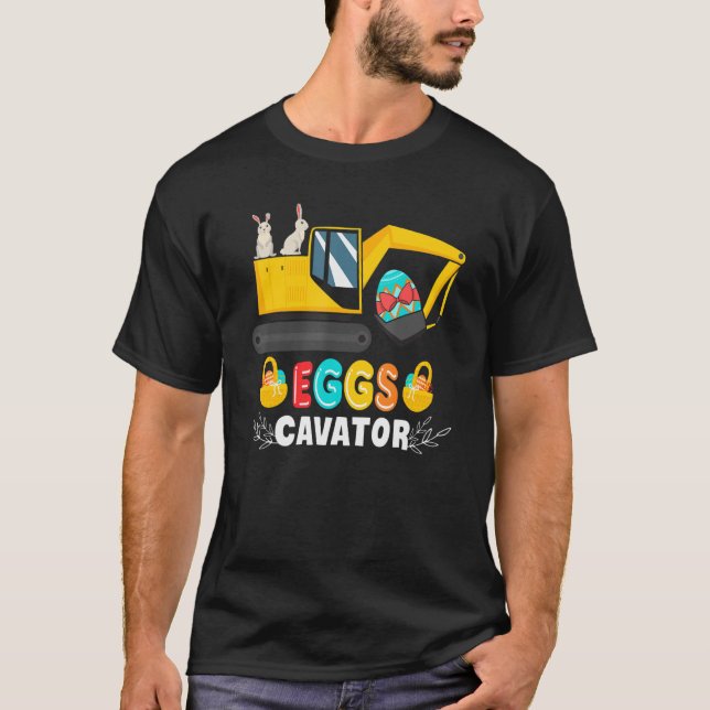 T-shirt Eggs Cavator Easter Eggscavator Kids Easter Funny  (Devant)