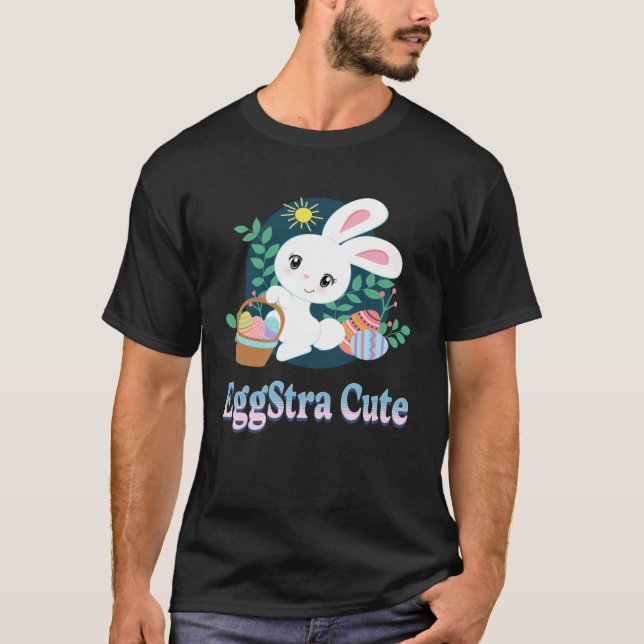 T-shirt EggStra Cute Easter Pun Saying Easter Bunny Eggs G (Devant)