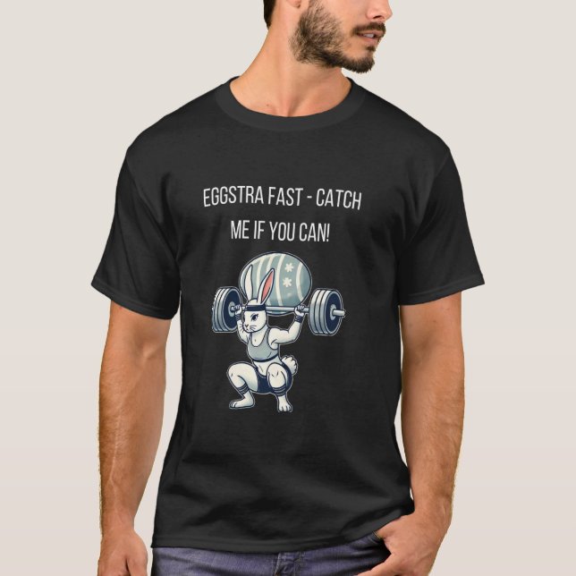 T-shirt Eggstra rapide - Attrape-moi si tu peux (Devant)