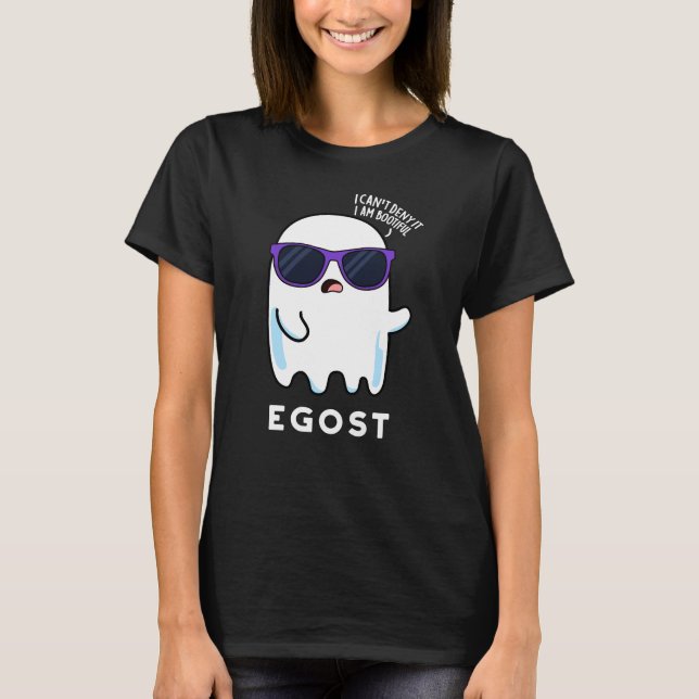 T-shirt Egost Funny Halloween Ego Ghost Pun Dark BG (Devant)