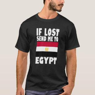 T-shirt Egypt Flag Design  If lost send me to Egypt Premiu