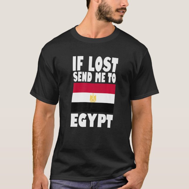 T-shirt Egypt Flag Design  If lost send me to Egypt Premiu (Devant)