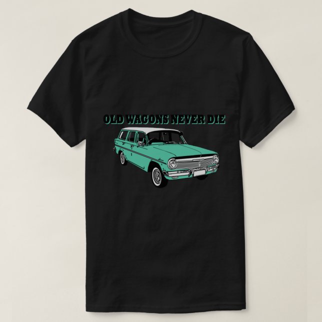 T-shirt EH Holden wagon - Les vieux wagons ne meurent jama (Design devant)