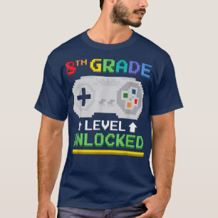 T-shirt Eighth Grade Level Unlocked Gamer Tees Video Game 