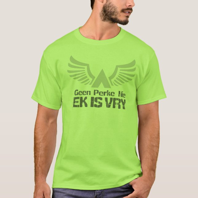 T-shirt Ek est afrikaans de Vry (je suis libre) (Devant)
