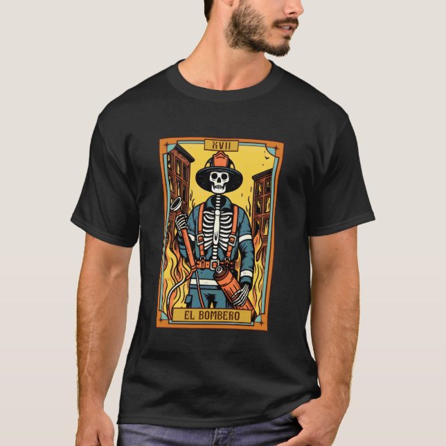 T-shirt El Bombero Firefighter Fireman Pompiers Tarot C (Devant)