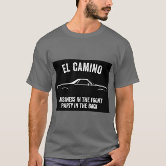 T-shirt El Camino Slogan