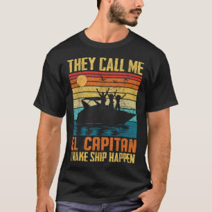 T-shirt El Capitan Capitaine de Ponton Je Fais Se Produire