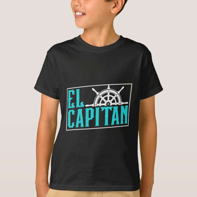 T-shirt El Capitan propriétaire de bateau skipper amant ca (Devant)
