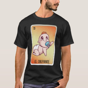 T-shirt El Chilpayez Cartes de Bingo de loterie d'argot me