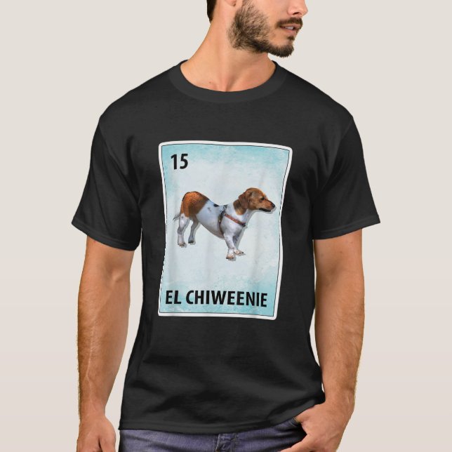 T-shirt El Chiweenie Mexican Chiweenie Cards  (Devant)