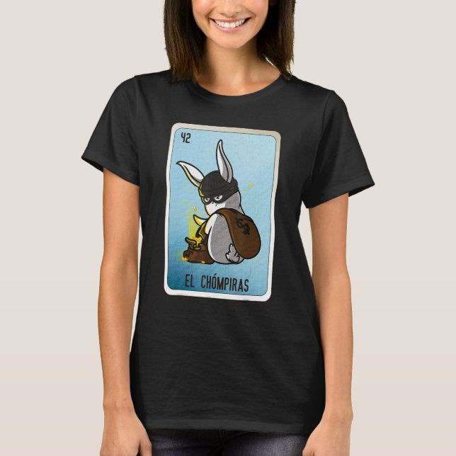 T-shirt El Chómpiras Mexican Slang Lottery Bingo Cards (Devant)