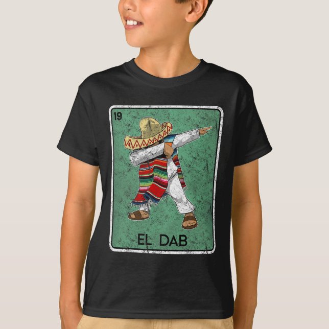 T-shirt El Dab Card Funny Cinco De Mayo Parti Mexicain (Devant)