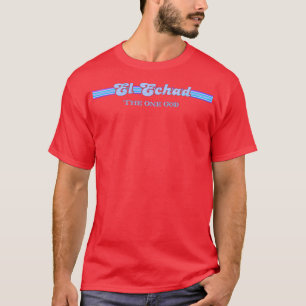 T-shirt El Eohad Le Dieu unique Nom hébreu de Dieu