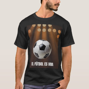 T-shirt El Futbol Es Vida espagnol La Liga Stade Graphique