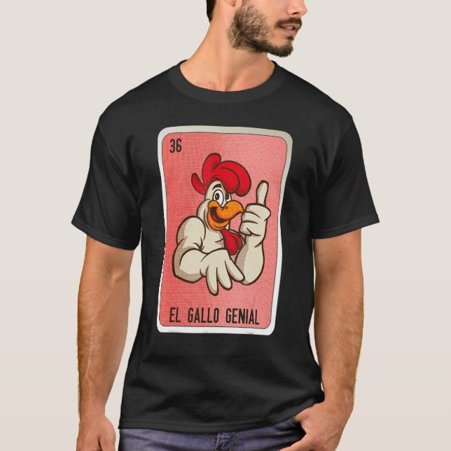 T-shirt El Gallo Genial Mexican Slang Lottery Bingo Cards (Devant)