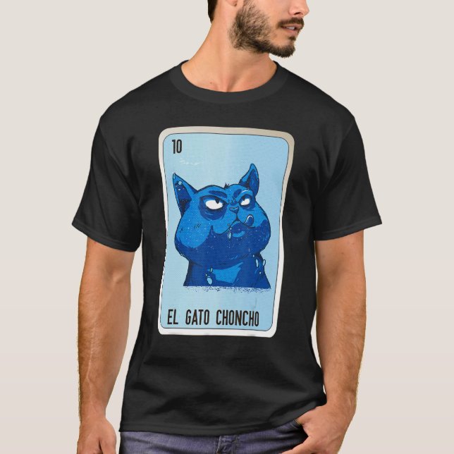 T-shirt El Gato Choncho Mexicaine Slang Loterie Cartes de  (Devant)
