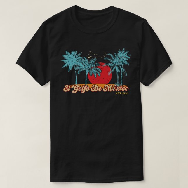 T-shirt El Golfo De México (Design devant)