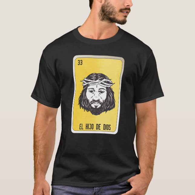 T-shirt El Hio De Dios Mexican Slang Lottery Bingo Cards   (Devant)