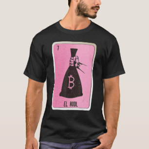 T-shirt El Hodl Mexicaine Slang Lottery Cartes de Bingo