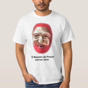 T-shirt El Maestro De Precio Le PriceMaster Denton Texas