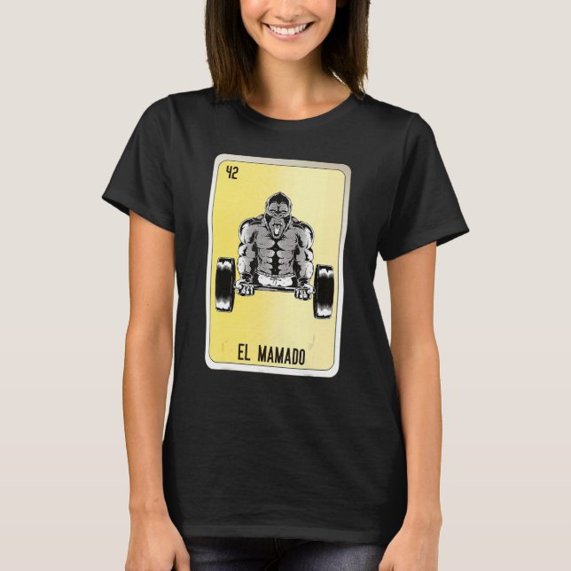 T-shirt El Mamado Mexican Slang Lottery Bingo Cards (Devant)