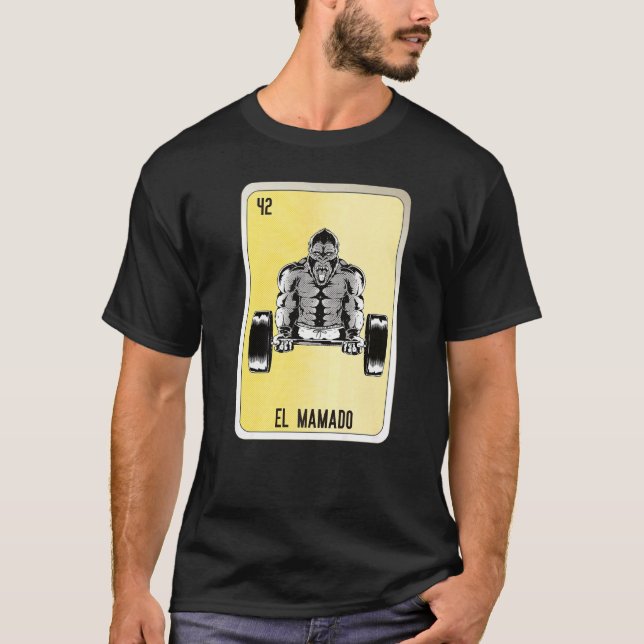 T-shirt El Mamado Mexican Slang Lottery Bingo Cards   (Devant)