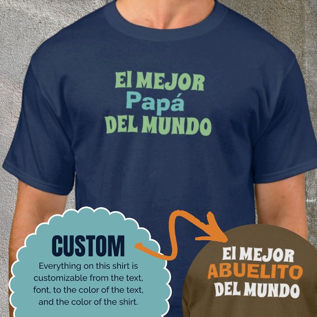 T-shirt El Mejor Del Mundo Idée cadeau de chemise personna (El Mejor Del Mundo Custom Shirt Gift Idea)