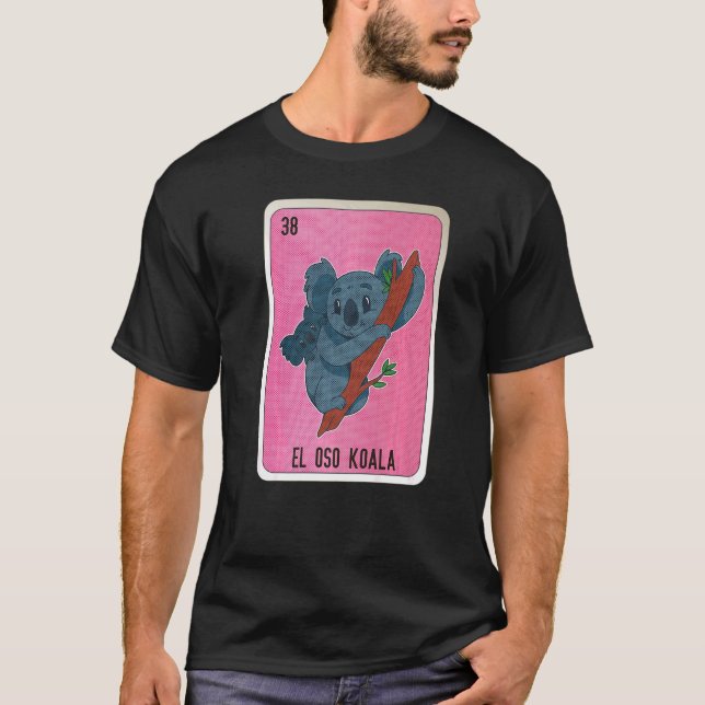 T-shirt El Oso Koala Mexicaine Slang Loterie Cartes de Bin (Devant)
