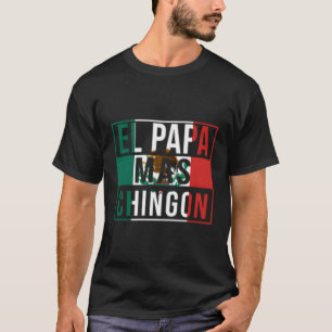 T-shirt El Papa Mas Chingon Meilleur papa mexicain