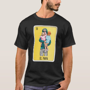 T-shirt El Papa Mexicain Loterie Mexique Loteria Cartes
