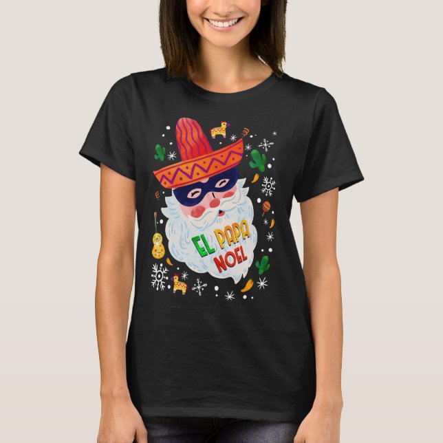 T-shirt El Papa Noel Mexique Noël Sombrero Père Noël (Devant)