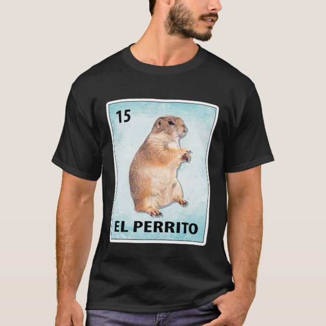 T-shirt El Perrito Mexican Prairie Dog Cards (Devant)
