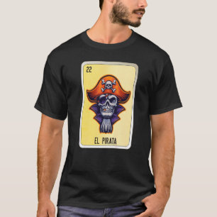 T-shirt El Pirata Cartes de Bingo de loterie mexicaine