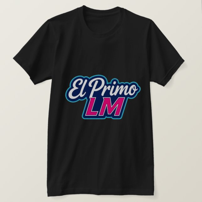 T-shirt El Primo LM · Estilo que Domina (Design devant)