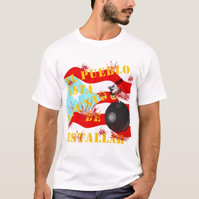 T-shirt El Pueblo está a Punto de Estallar (Devant)