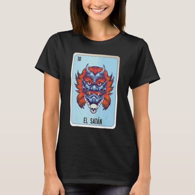 T-shirt El Satan Mexican Slang Lottery Bingo Cards (Devant)