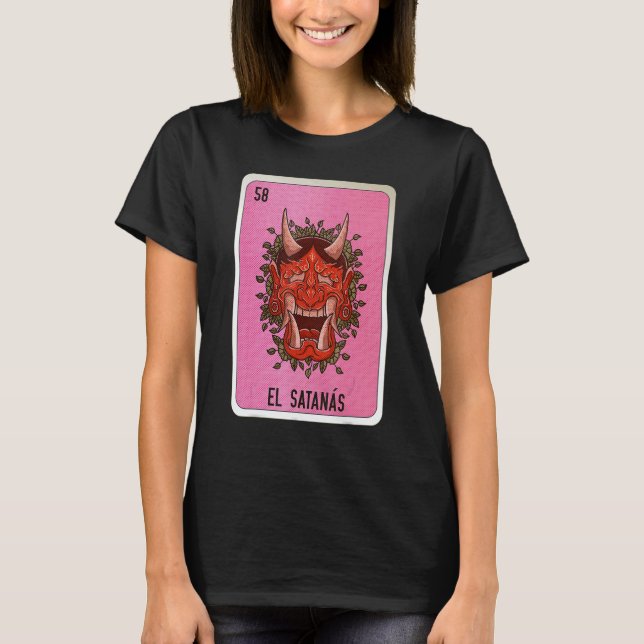 T-shirt El Satanas Mexican Slang Lottery Bingo Cards (Devant)