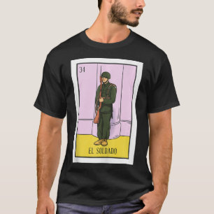 T-shirt El Soldado Lottery Cadeau Le Soldat Carte Mexicain