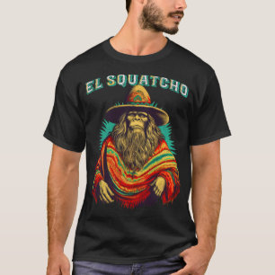 T-shirt El Squatcho Poncho - Western Bigfoot Funny Sasquat