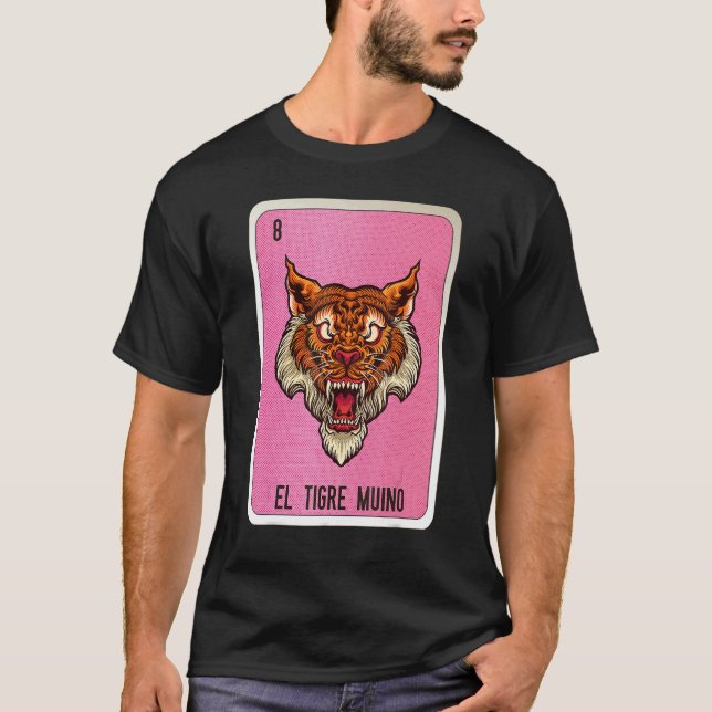 T-shirt El Tigre Muino Mexican Slang Lottery Bingo Cards (Devant)